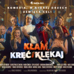 Kłam, kręć i klękaj